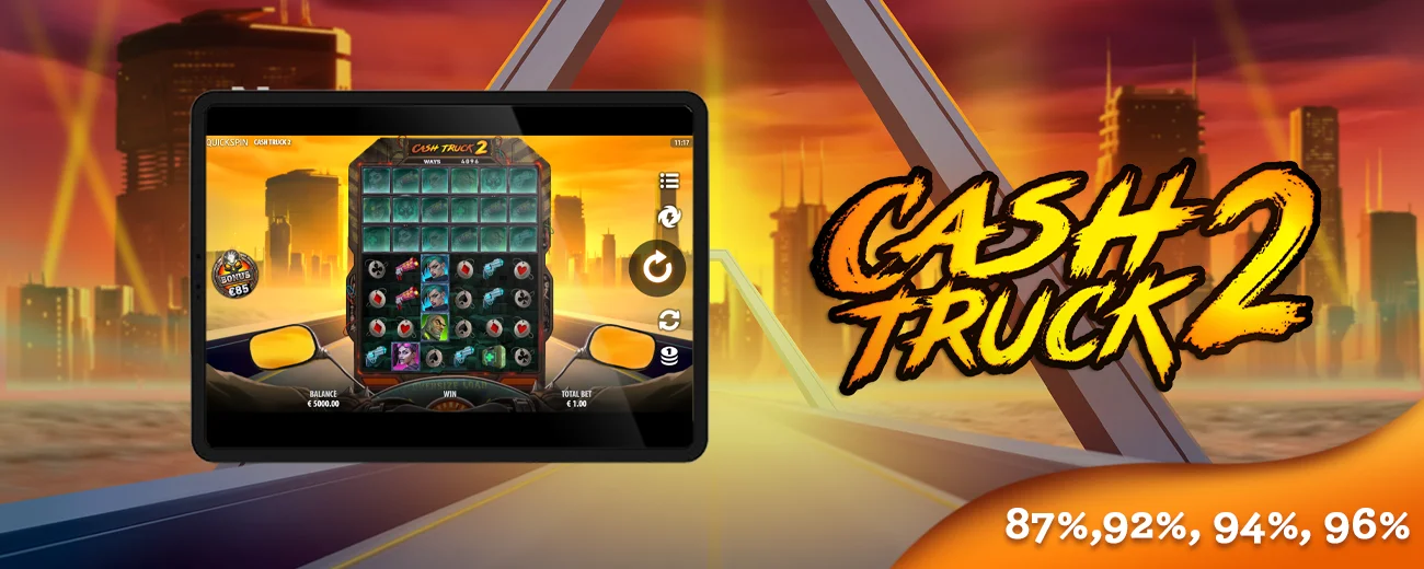 Cash Truck 2: jocul de cazino cu până la 117.649 modalități de câștig